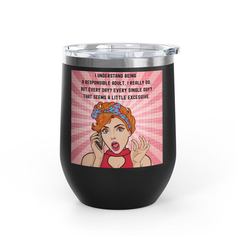 "Responsible Adult"Retro Pop Art Insulated Wine Tumbler - Stainless Steel 12oz