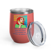 Return Policy on a Man Pop Art Wine Tumbler - Stainless Steel 12oz