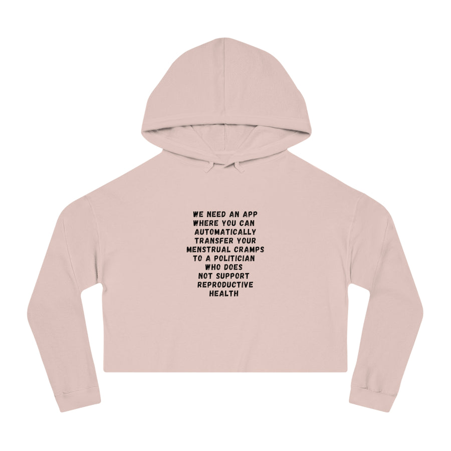 Transfer Menstrual Cramps - Women’s Cropped Hooded Sweatshirt