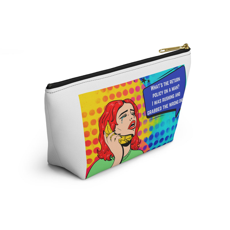 Pop Art Makeup Bag — 'What's the Return Policy on a Man?' Zippered Accessory Travel Bag