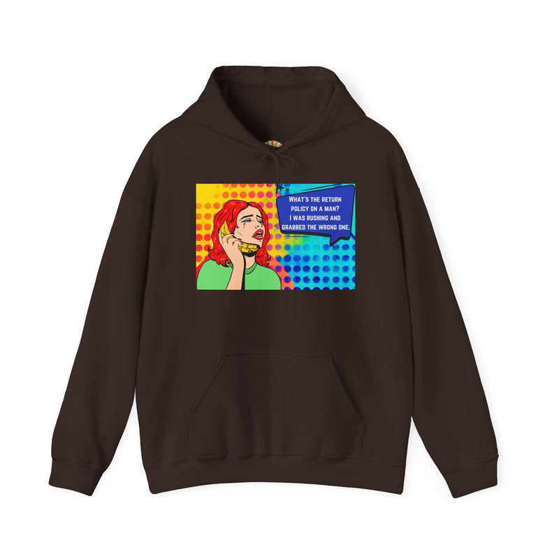 Retro Pop Art Hoodie "What's the Return Policy on a Man?..." Hooded Sweatshirt
