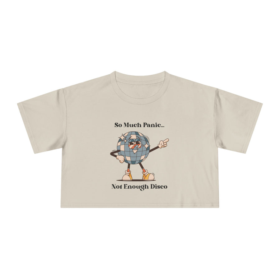 Disco Globe Ball Crop Tee — "So Much Panic... Not Enough Disco" Graphic T-shirt Top