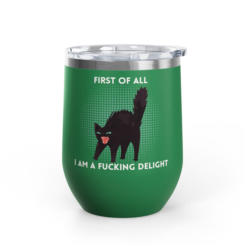 Fucking Delight Sassy Cat Wine Tumbler - Insulated Stainless Steel Wine Glass