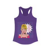 I Don't Make Mistakes - Women's Ideal Racerback Tank