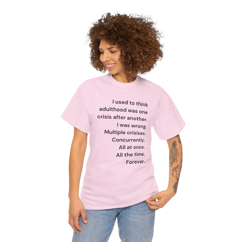 Minimalist Text Tee — 'Adulthood' Graphic T-Shirt