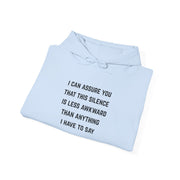 'Awkward Silence' Hoodie - Unisex Heavy Blend™ Hooded Sweatshirt