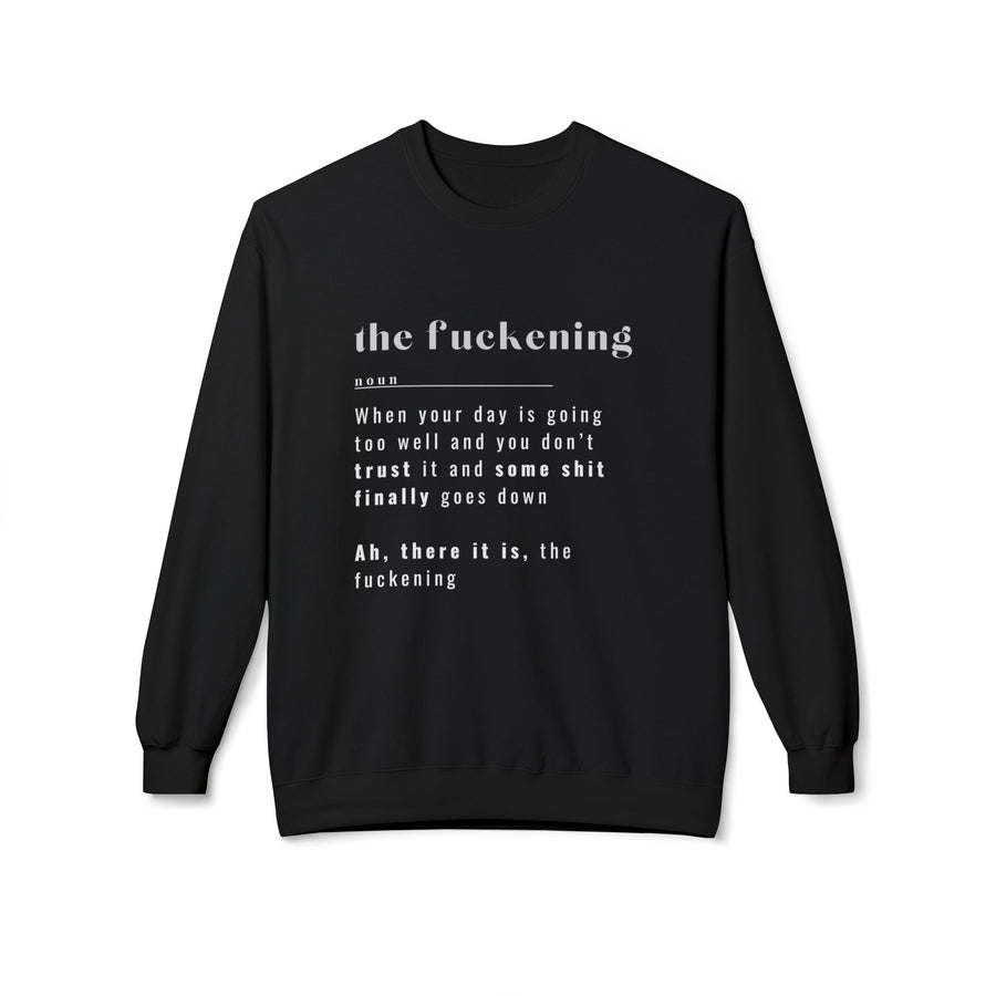 The Fuckening - Unisex Midweight Softstyle Fleece Crewneck Sweatshirt