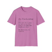 The Fuckening - Unisex Softstyle T-shirt