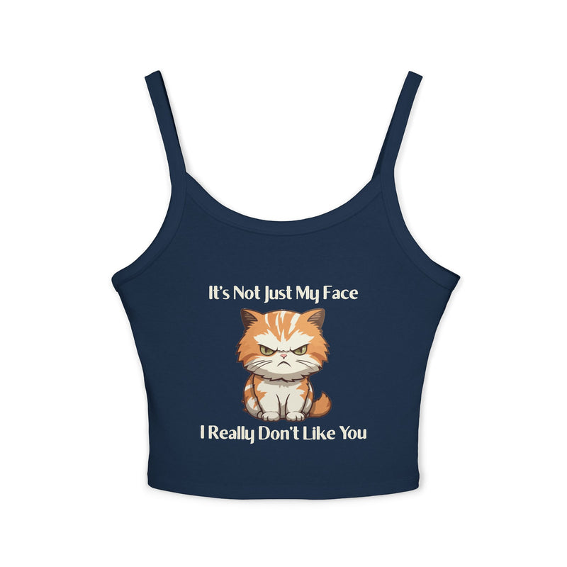 Sassy Cat Graphic Tank — "It's Not Just My Face, I Really Don't Like You" Crop Tank Top