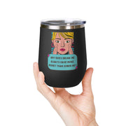 Drunk Me Pop Art Wine Tumbler - Stainless Steel 12oz