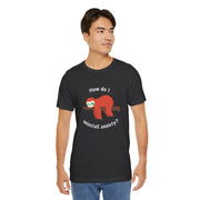 Sloth Tee 'How Do I Uninstall Anxiety?' Mental Health Awareness T-Shirt