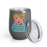 Drunk Me Pop Art Wine Tumbler - Stainless Steel 12oz