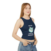 Racer Tank — "I’m Not Crazy, My Reality Is Just Different From Yours" Wonderland Graphic Crop Top