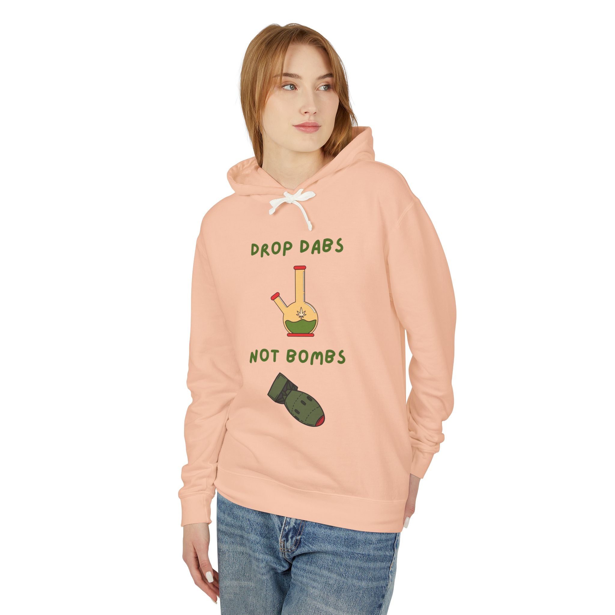 Drop Dabs Not Bombs - Unisex Lightweight Hooded Sweatshirt