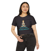 Spiritual Festival Crop Top T-Shirt— "Temporarily Absent for Spiritual Maintenance" Tee