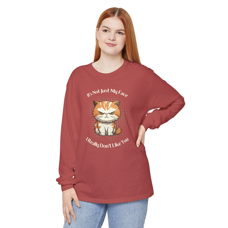 Sassy Cat Long Sleeve Tee — "It's Not Just My Face, I Really Don't Like You" Oversized T-Shirt