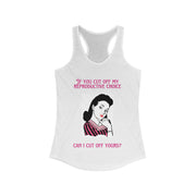 Reproductive Rights - Women's Ideal Racerback Tank