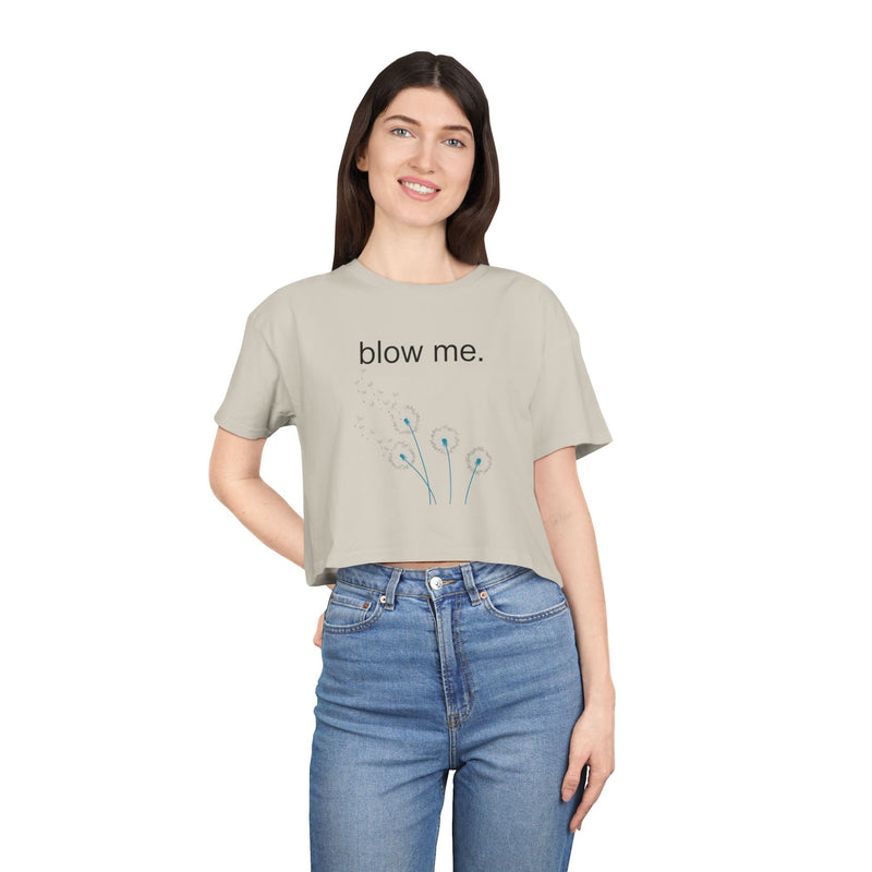 Statement Crop Tee — “blow me.” Dandelion Graphic Crop Top