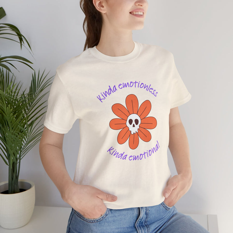 Graphic Tee - Kinda Emotionless Kinda Emotional Floral Skull Mental Health Awareness T-Shirt
