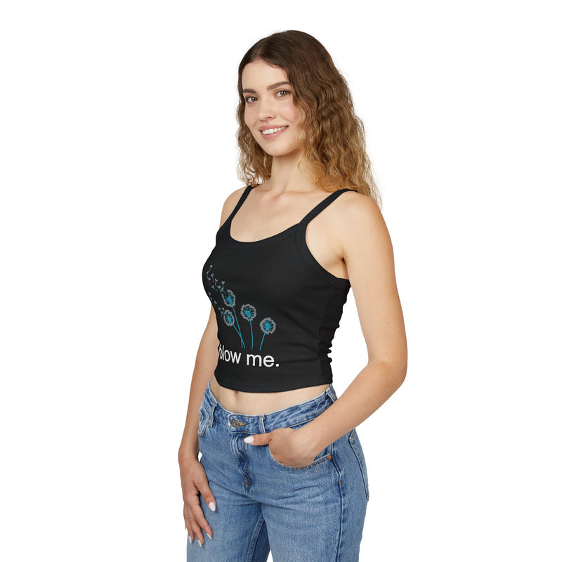 Spaghetti Tank Top — 'blow me.' Dandelion Graphic Crop Top