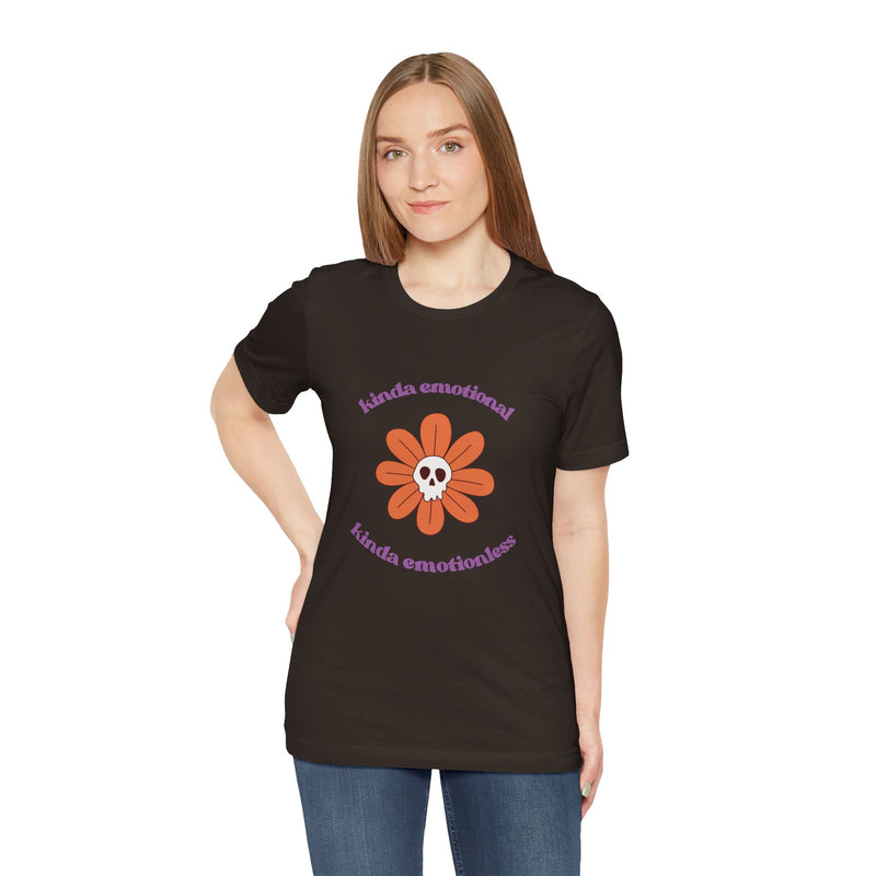 Graphic Tee - Kinda Emotionless Kinda Emotional Floral Skull Mental Health Awareness T-Shirt