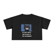 Sassy Cat Graphic Crop Tee — “My Body Hurts and I’m Mad at the Government” T-Shirt Top