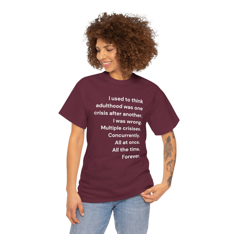 Minimalist Text Tee — 'Adulthood' Graphic T-Shirt