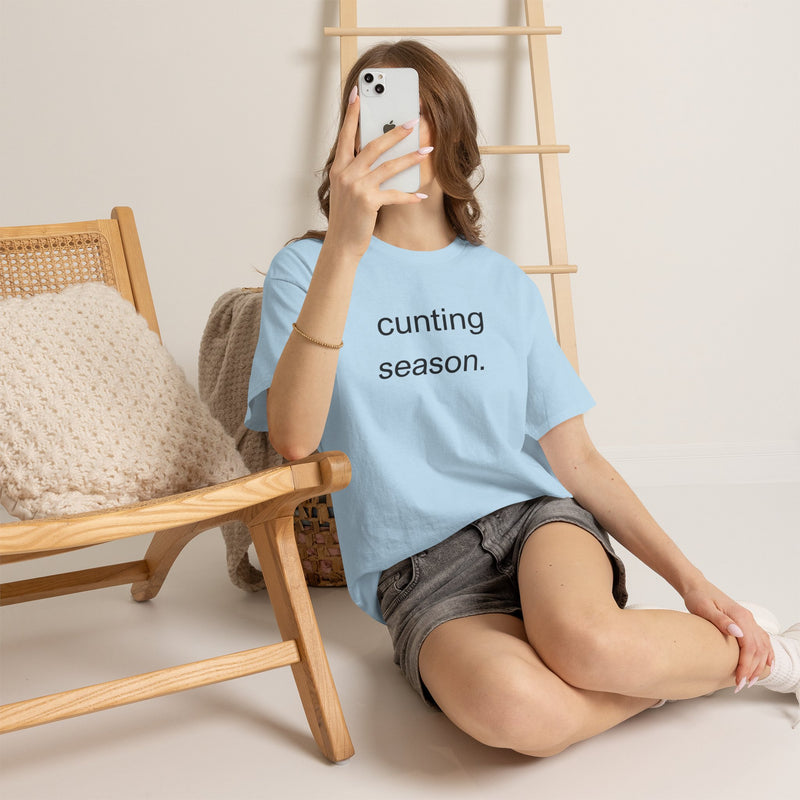 Provocative Graphic Tee — "cunting season." Minimalist Text Statement T-Shirt