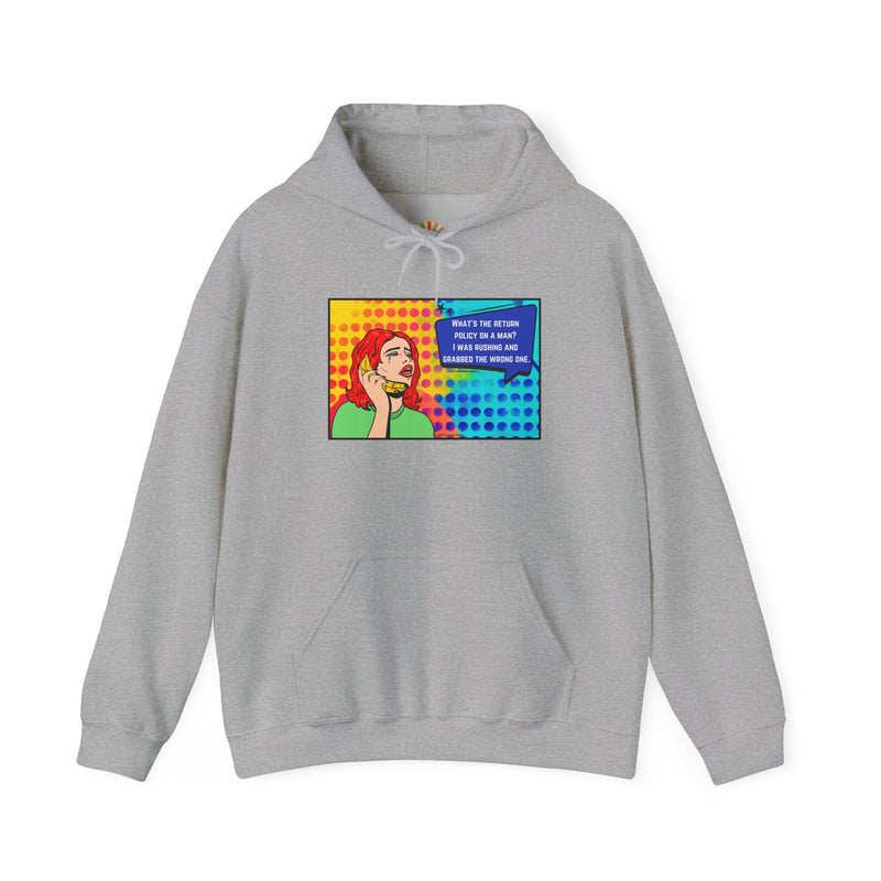 Retro Pop Art Hoodie "What's the Return Policy on a Man?..." Hooded Sweatshirt