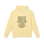 Transfer Menstrual Cramps - Unisex Lightweight Hooded Sweatshirt