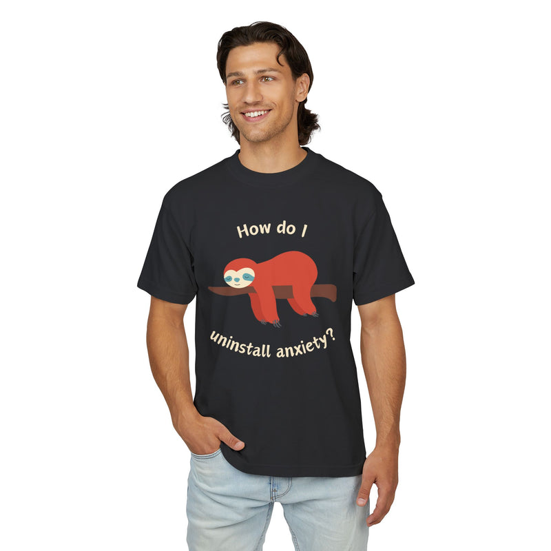 Garment Dyed Urban Heavy Tee "How Do I Uninstall Anxiety" Sloth Graphic T-Shirt