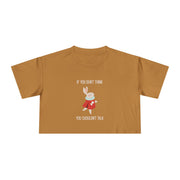 Graphic Crop Tee — 'If You Don't Think You Shouldn't Talk' Wonderland Crop T-Shirt