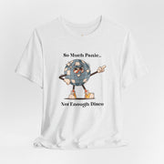Retro Disco Tee — "So Much Panic... Not Enough Disco" Graphic T-Shirt