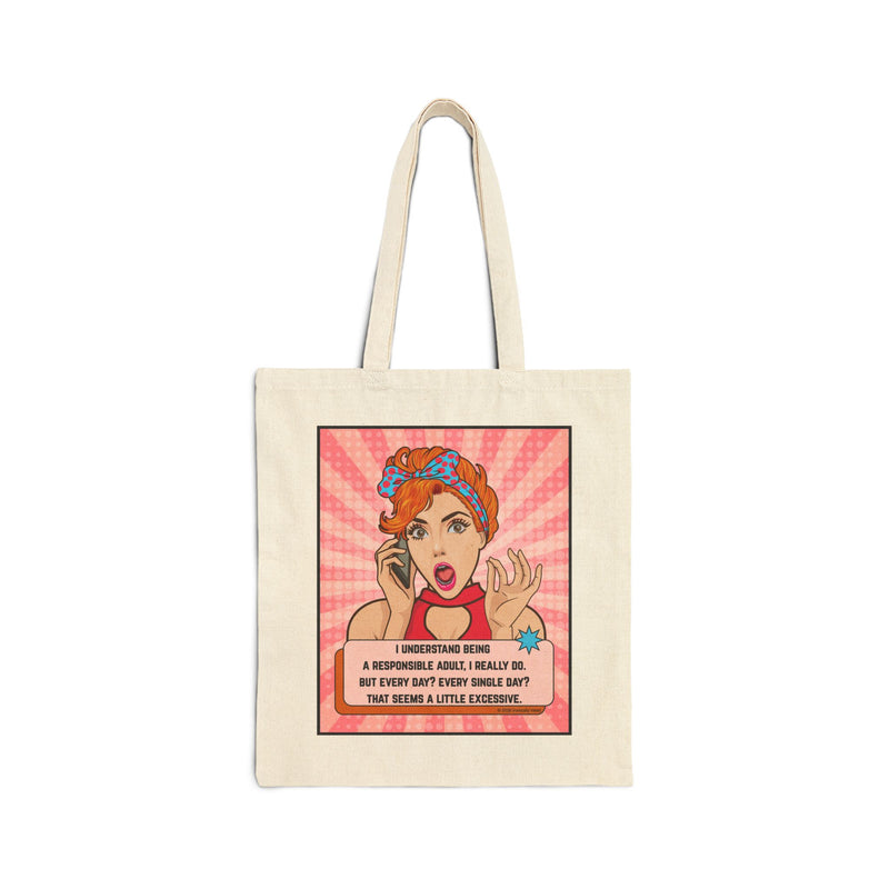 Tote Bag — Retro Pop Art 'I Understand Being a Responsible Adult…' Cotton Canvas Tote