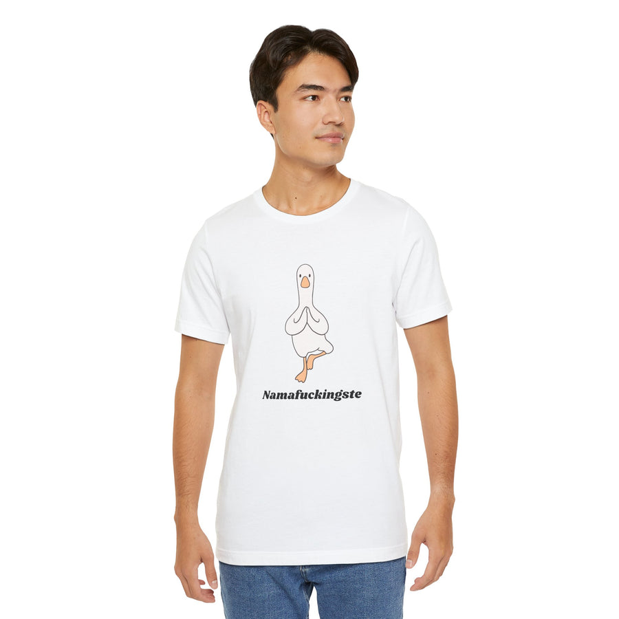 Goose Yoga Tee — "Namafuckingste" Funny Meditation T-Shirt