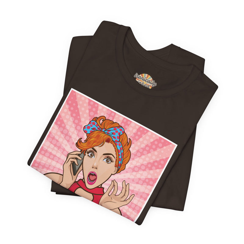 Retro Graphic Tee — “I Understand Being A Responsible Adult… That Seems A Little Excessive” Pop Art T-Shirt