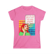 Return Policy on a Man - Women's Softstyle Tee