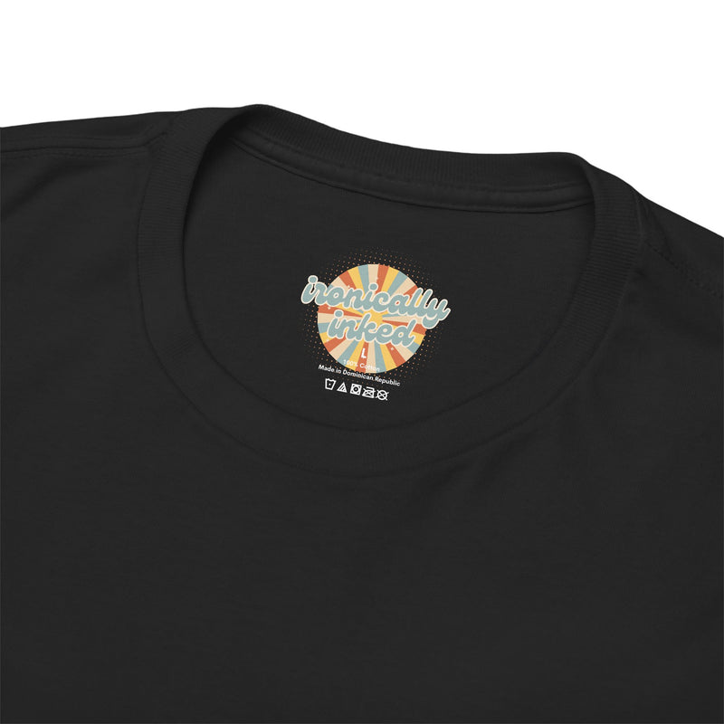 Graphic Tee — “live, laugh, love” Crossed Out, “don’t be a cunt.”
