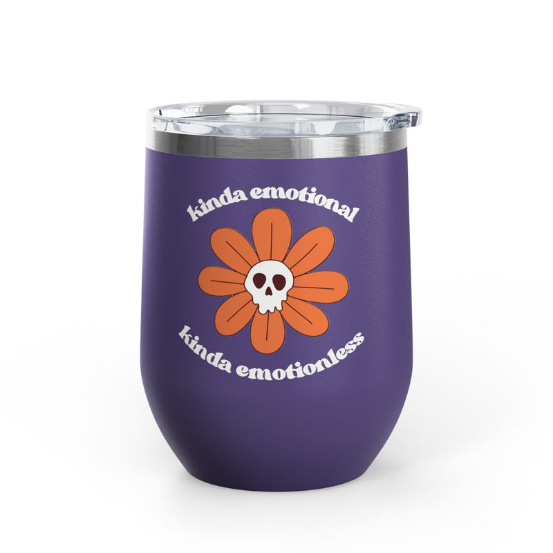 "Kinda Emotional Kinda Emotionless" Graphic Floral Skull Wine Tumbler - Stainless Steel 12oz