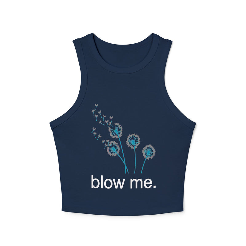 "blow me." Dandelion Tank Top — Women's Crop Racerback Graphic Tank