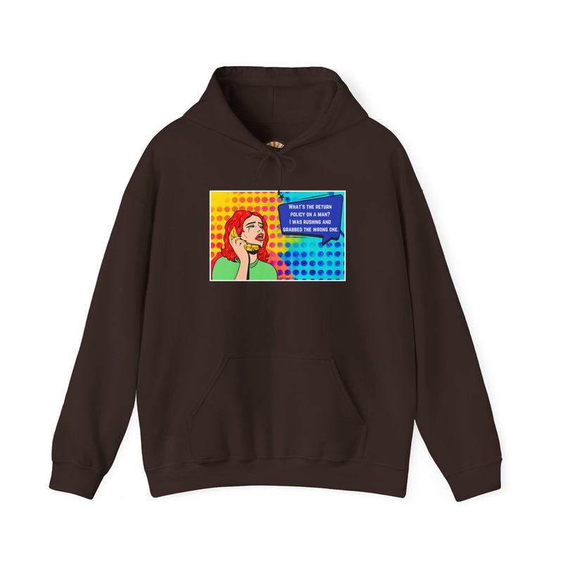 Retro Pop Art Hoodie "What's the Return Policy on a Man?..." Hooded Sweatshirt