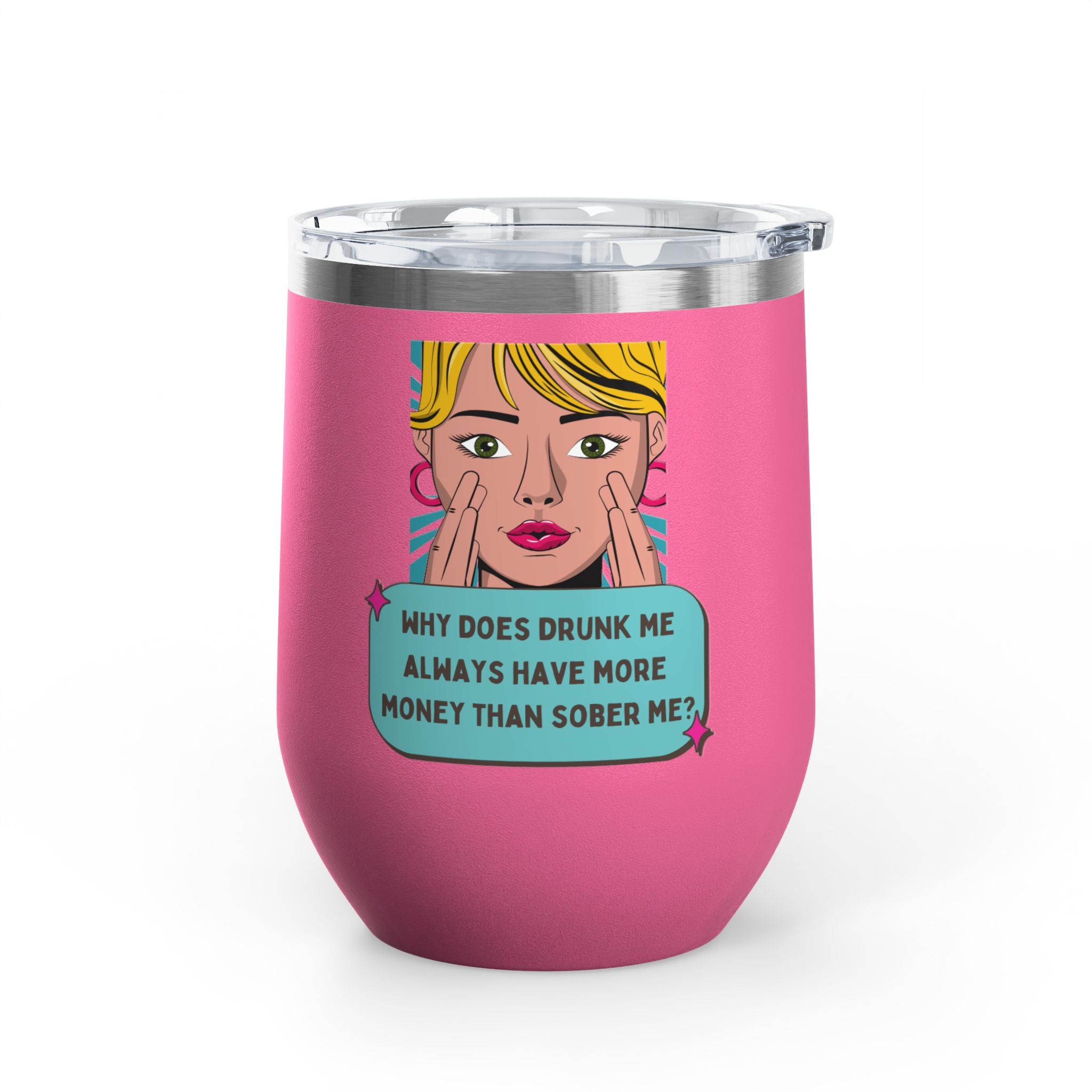 Drunk Me Pop Art Wine Tumbler - Stainless Steel 12oz