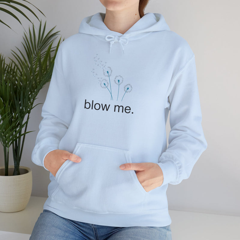 Hoodie — 'blow me' Dandelion Graphic Hooded Sweatshirt