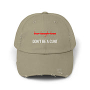 Distressed Baseball Cap – "Don't Be a Cunt" Sassy Statement Hat