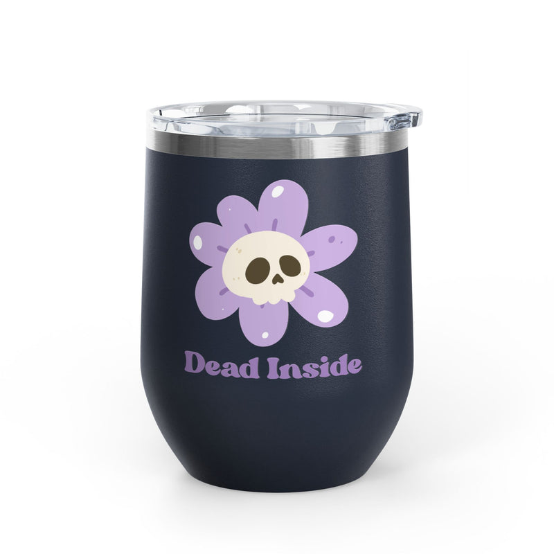 "Dead Inside" Floral Skull Wine Tumbler - Stainless Steel Insulated Outdoor Wine Cup - Pairs Perfectly with Patio for Day Drinking