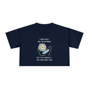 Crop Tee —  "I Knew Who I Was This Morning..." Wonderland T-shirt Top