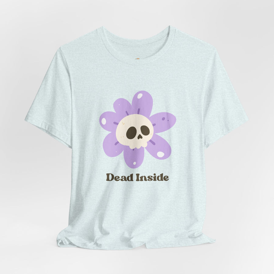 "Dead Inside" Skull Flower Tee — Mental Health Awareness T‑Shirt
