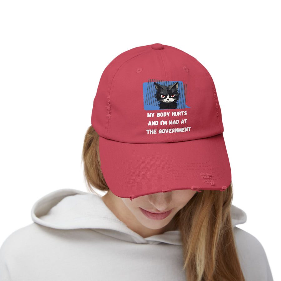 Distressed Cap — Sassy Cat “My Body Hurts and I’m Mad at the Government” Baseball Hat