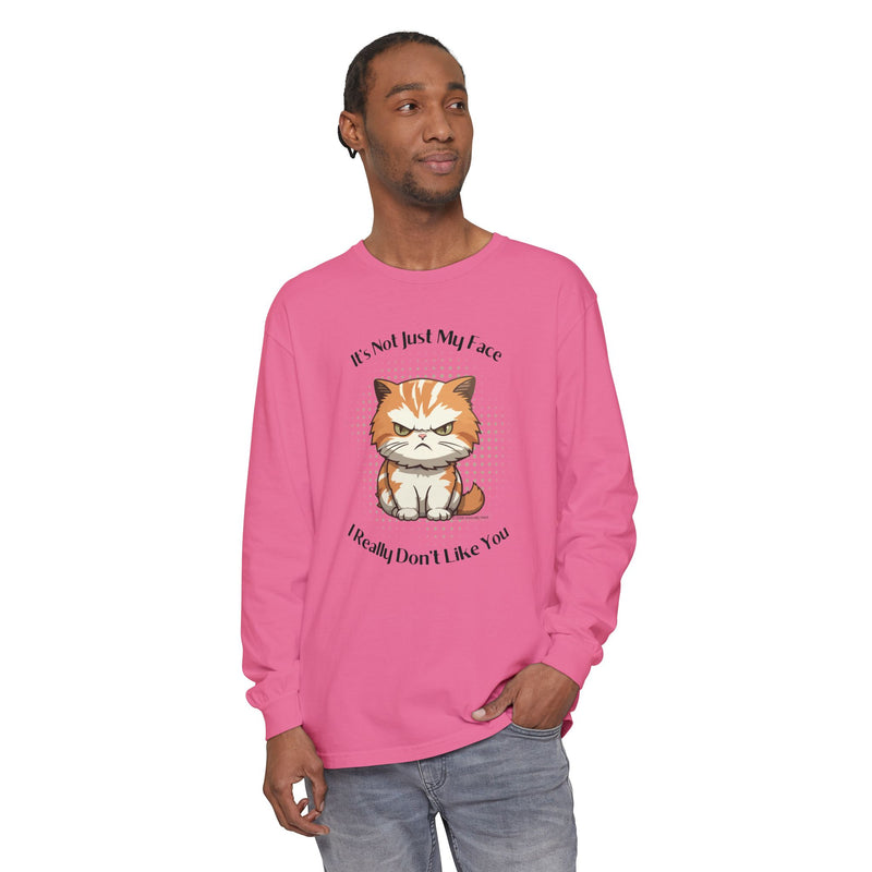 Sassy Cat Long Sleeve Tee — "It's Not Just My Face, I Really Don't Like You" Oversized T-Shirt