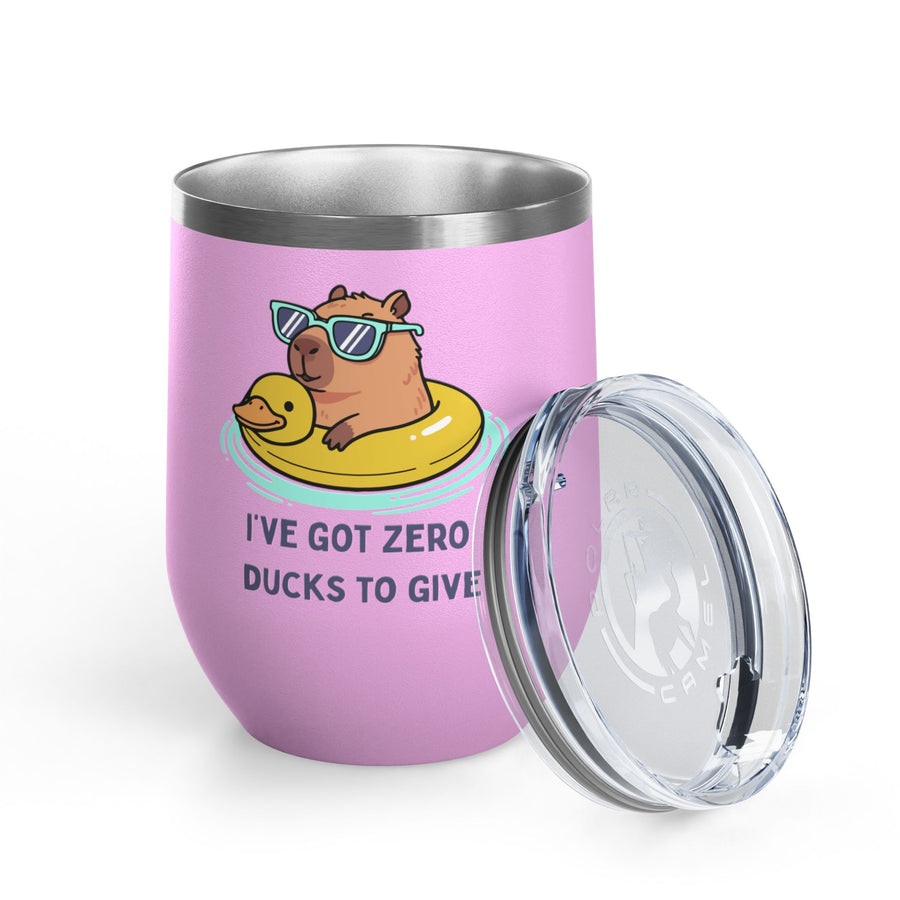 "I've Got Zero Ducks to Give" Rubber Duckie Wine Tumbler - Stainless Steel 12oz
